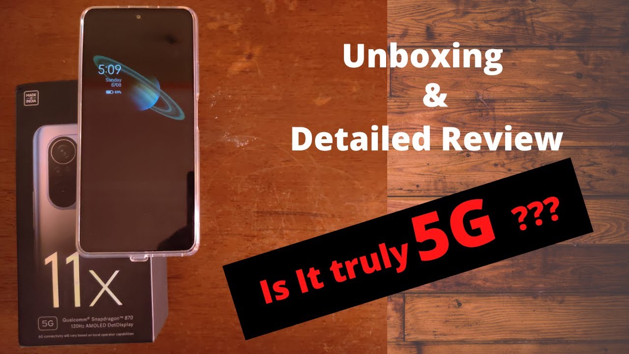 Mi 11X 5G | Xiaomi 11x 5G unboxing and detailed review| Is it future proof 5G phone??