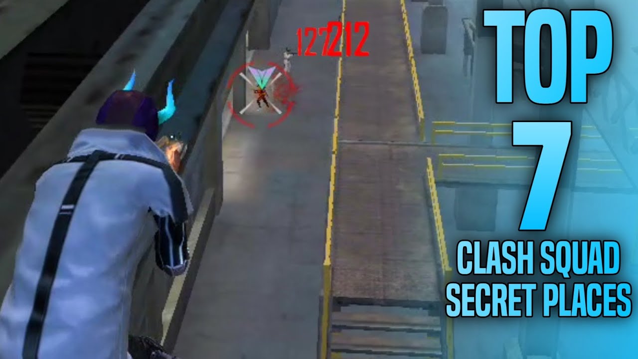 Top 7 Clash Squad Secret Place Free Fire - Part 4 - Garena Free Fire