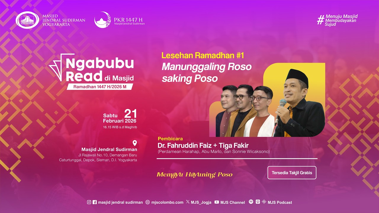 Ngabuburead #1 : Dr. Fahruddin Faiz dan Tiga Fakir - Manunggaling Roso saking Poso
