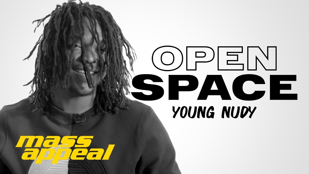 Open Space: Young Nudy | Mass Appeal