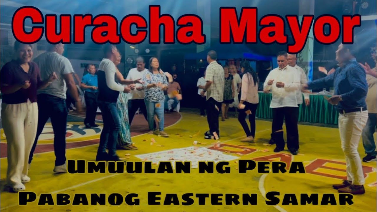 Curacha Mayor sa Paranas Brgy Pabanog Western Samar | Traditional Waray Dance