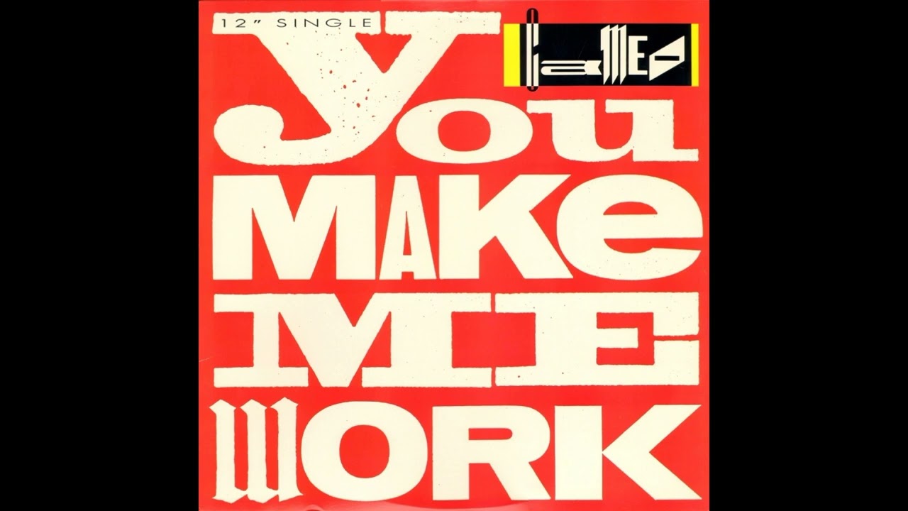 Cameo - You Make Me Work (12'' Remix)