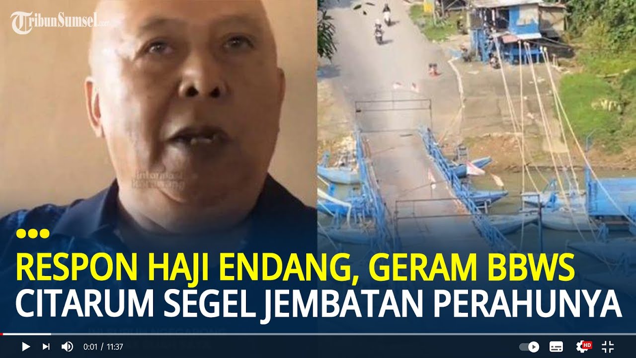 Respon Haji Endang, Geram BBWS Citarum Segel Jembatan Perahunya, Sudah 15 Tahun Beroperasi