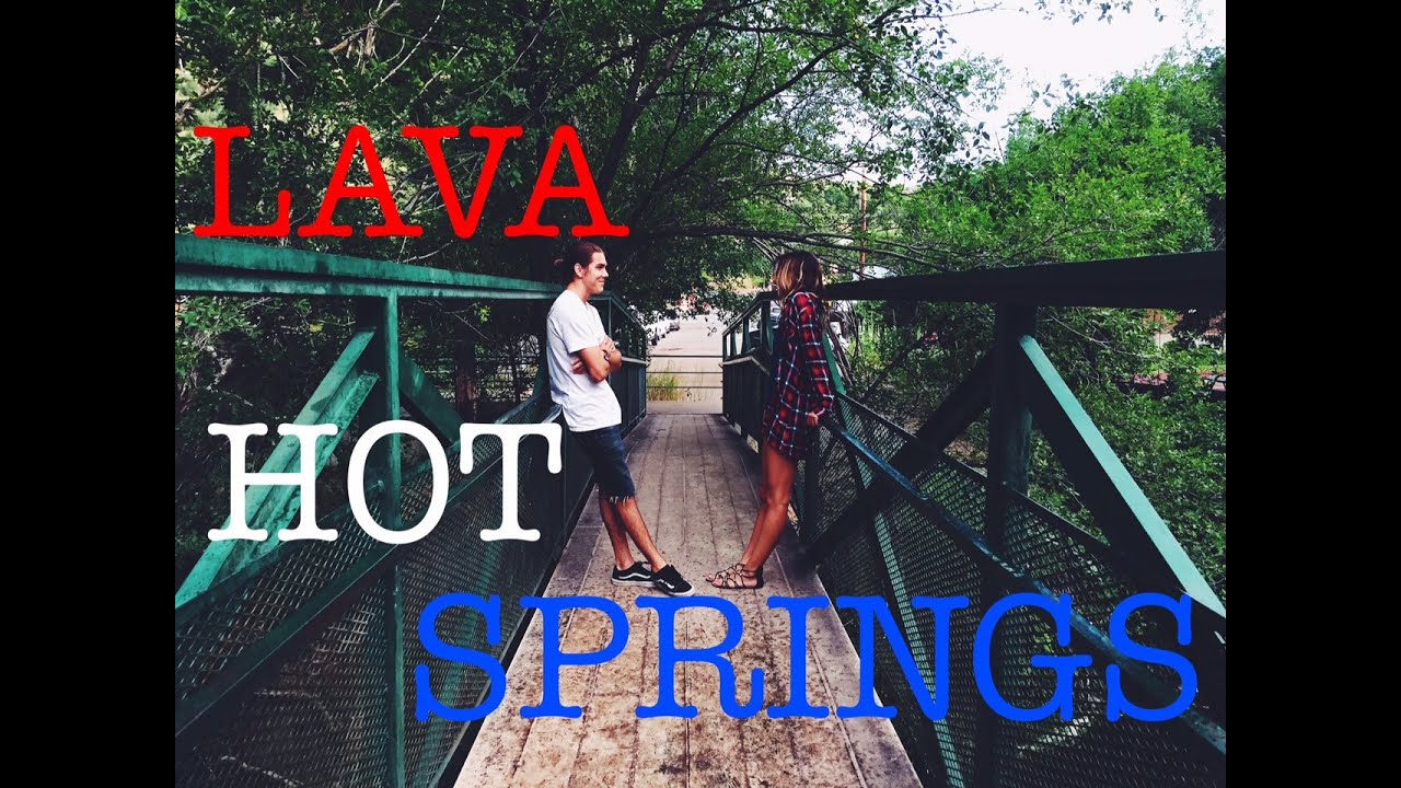 LAVA HOT SPRINGS! ~Kanyon & Adri~