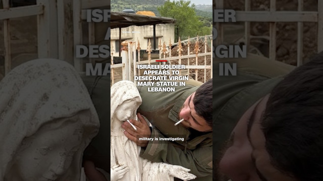 Israeli soldier appears to desecrate Virgin Mary statue in Lebanon