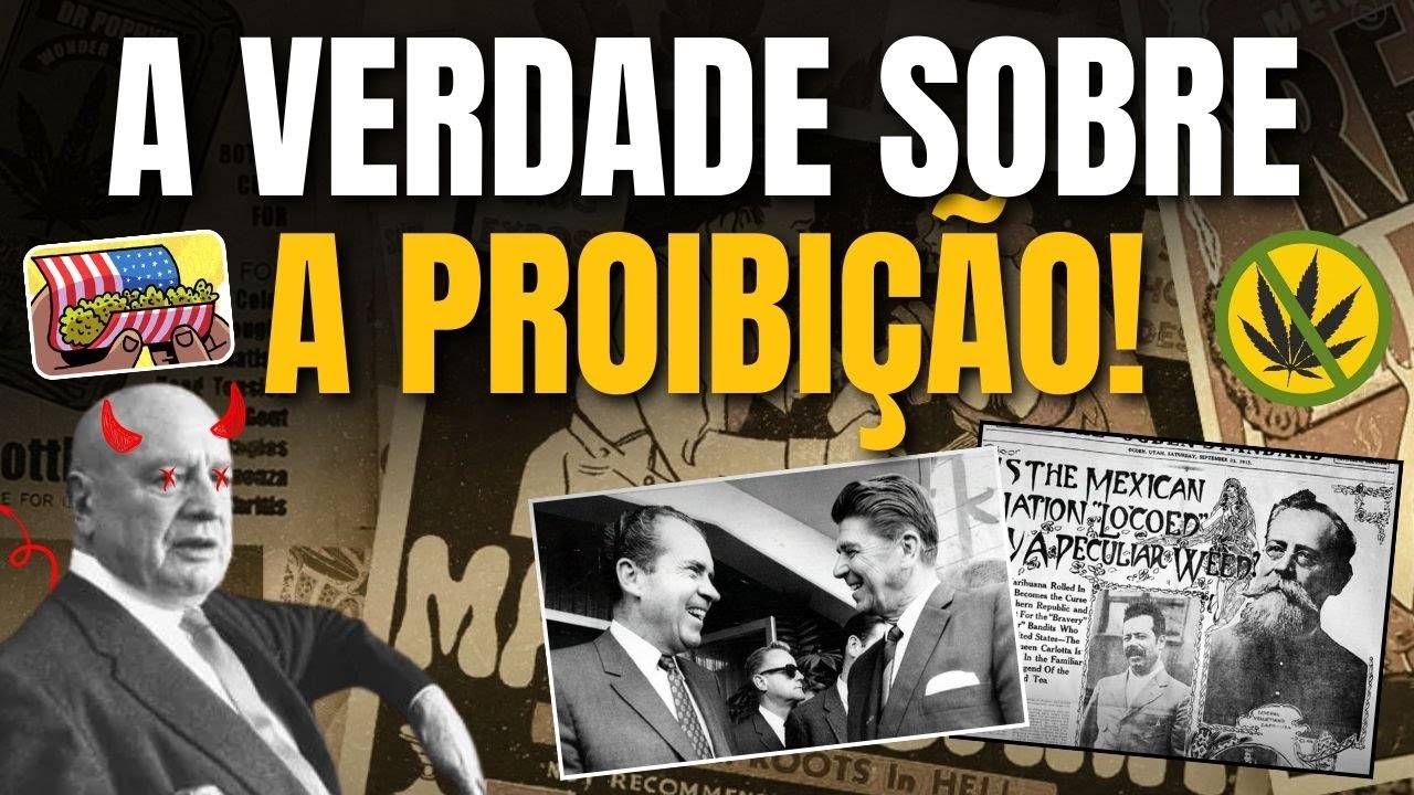 A História da Proibição - Por Que a MACONHA foi PROIBIDA?