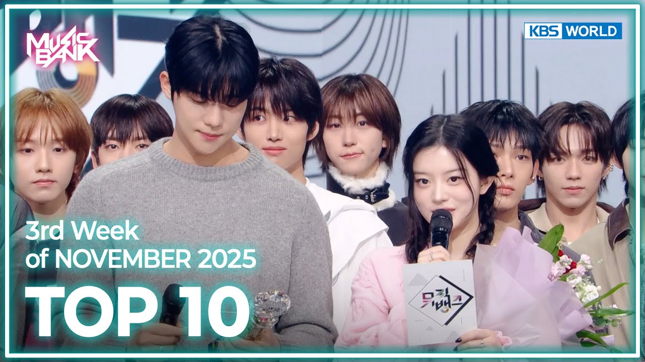 [Music Bank K-Chart Top 10] 3rd Week of NOVEMBER 2025 (25.11.10~11.16) | KBS WORLD TV