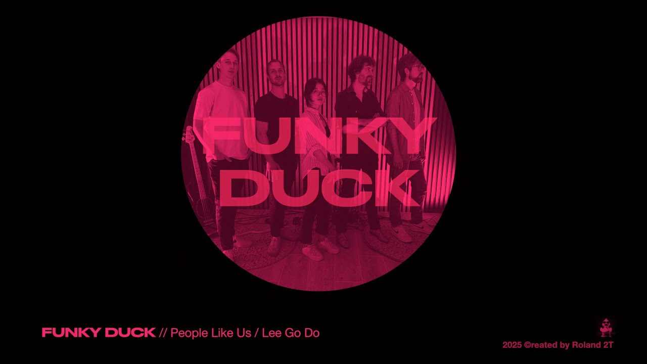 FUNKY DUCK // People Like Us / Lee Go Do