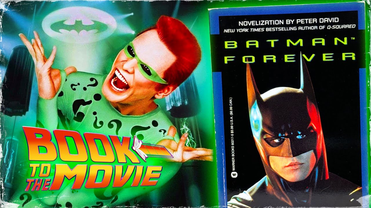 Batman Forever: The Novelization & Schumacher's Original Vision!