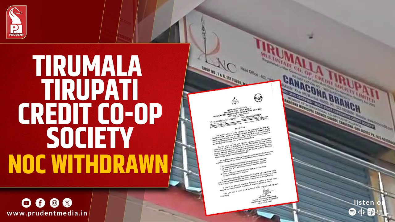 Permission/NOC Of Tirumalla Tirupati Multistate Co-Operative Credit Society Withdrawn: Govt