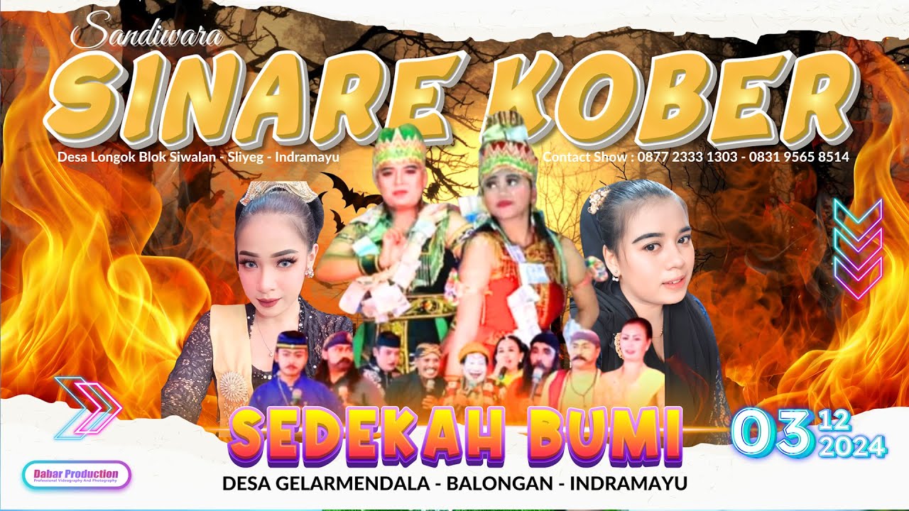 LIVE SANDIWARA SINARE KOBER SEDEKAH BUMI DESA GELARMENDALA BALONGAN INDRAMAYU 3 DESEMBER 2024 #malam