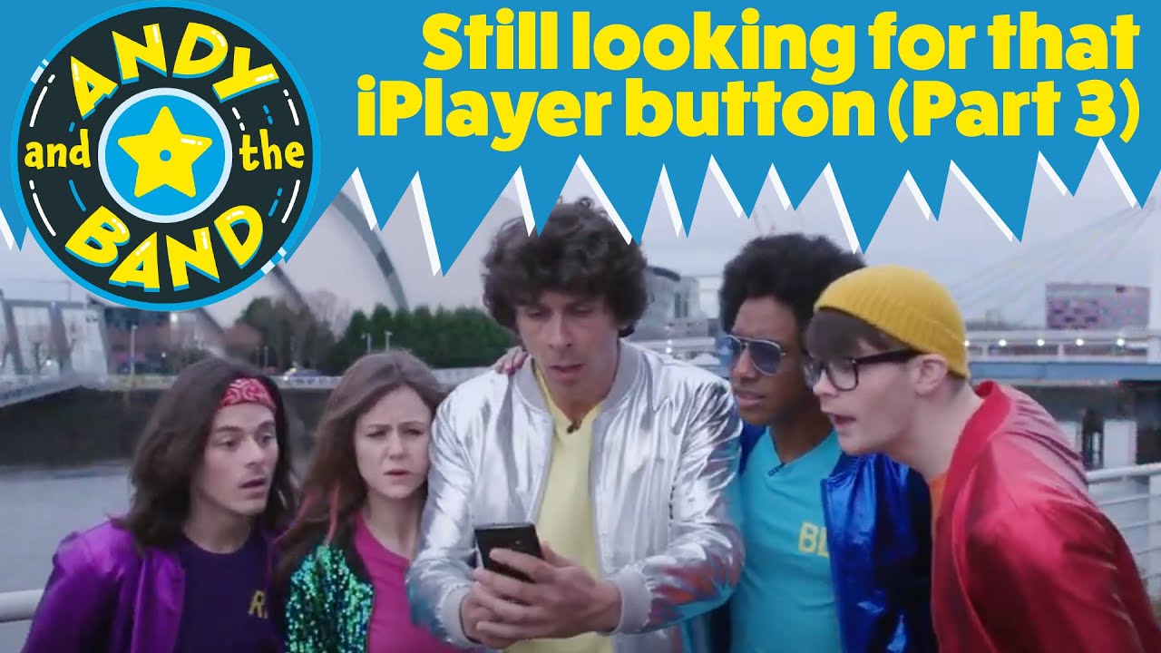 Andy and the Band - Still looking for that iPlayer button! (Part 3) [CBBC]