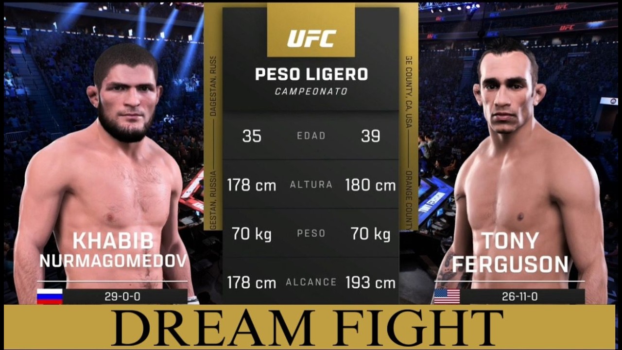 DREAM FIGHT/KHABIB VS FERGUSON / UFC 5