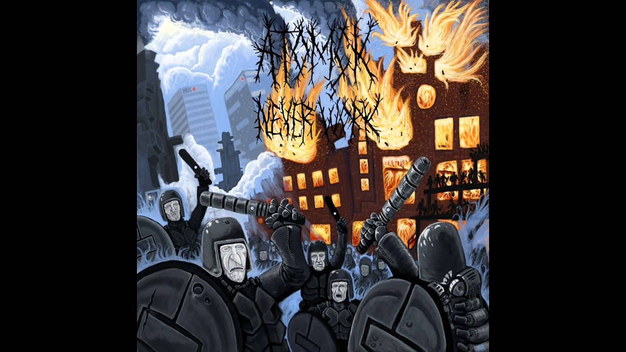 Atom&ccedil;k (Atomck) - Never Work FULL ALBUM (2012 - Grindcore)