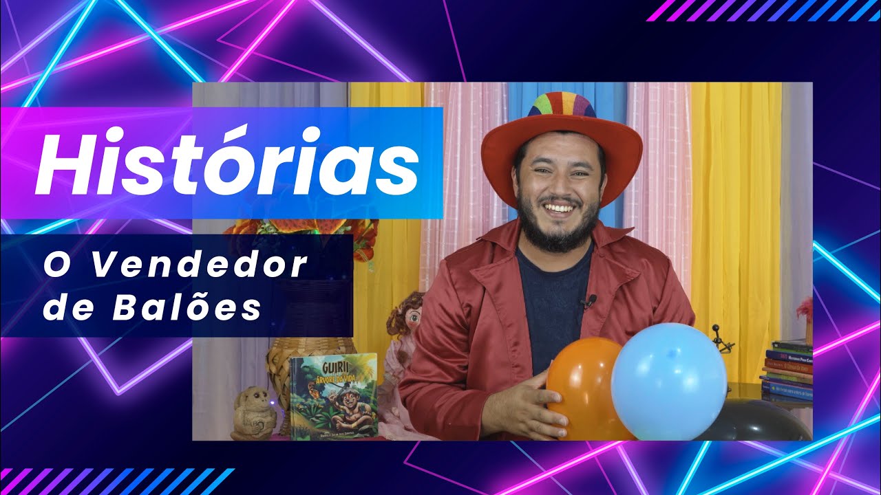O Vendedor de Balões (Contação de Histórias)