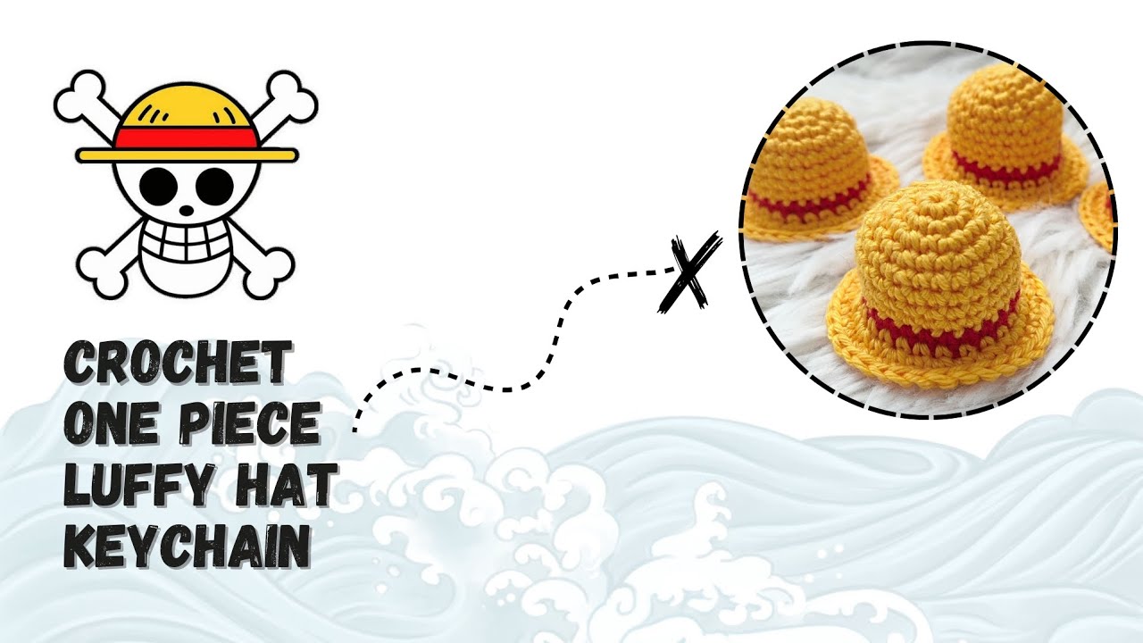 One Piece Luffy Crochet Hat Keychain X Tutorial for Beginners 💛