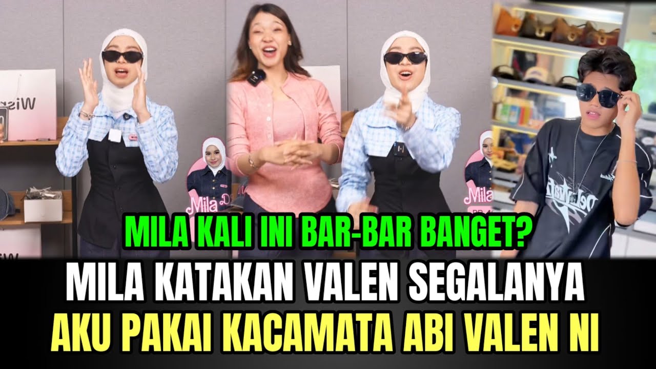 Mila Katakan Valen Segalanya, Aku Pakai Kacamata Abi Valen!