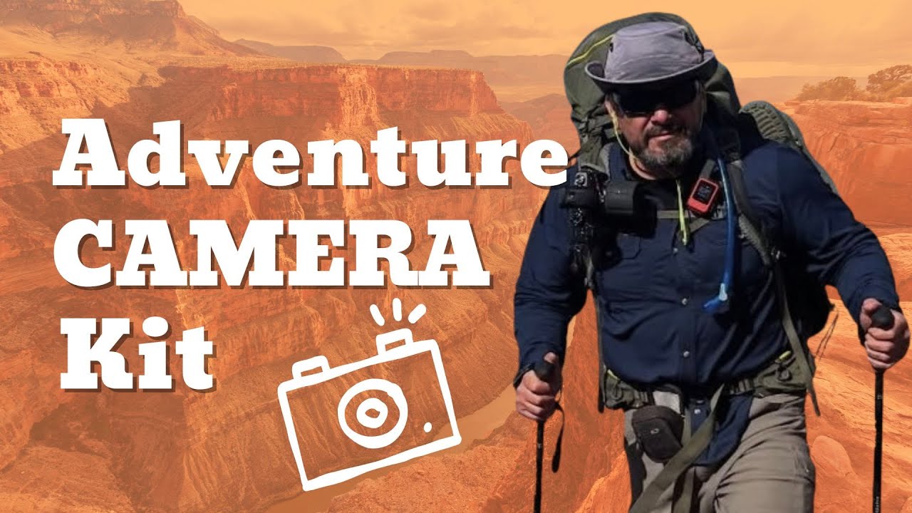 Backpacking with Cameras What's In My Kit