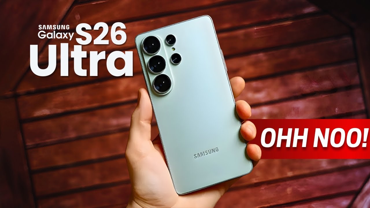 Samsung Galaxy S26 Ultra — О нет!