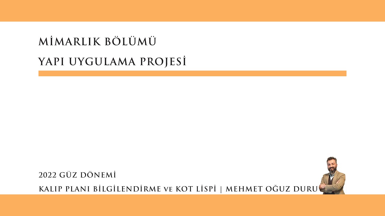 YUP | Kalıp Planı Bilgilendirmesi ve Kot Lispi