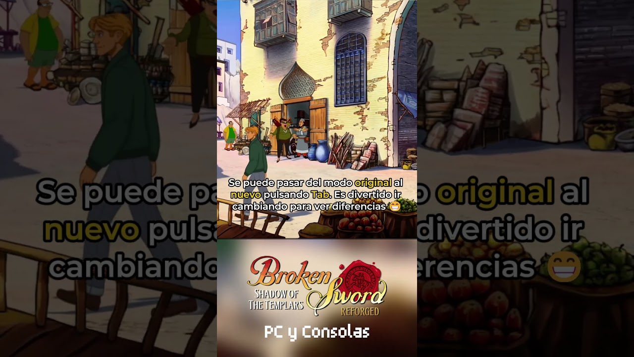 Broken Sword Reforged - Original Versus Nuevo