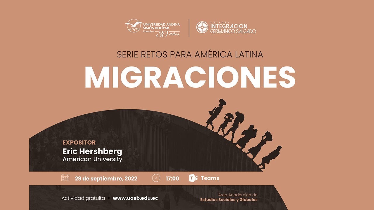 Serie retos para América Latina: Migraciones