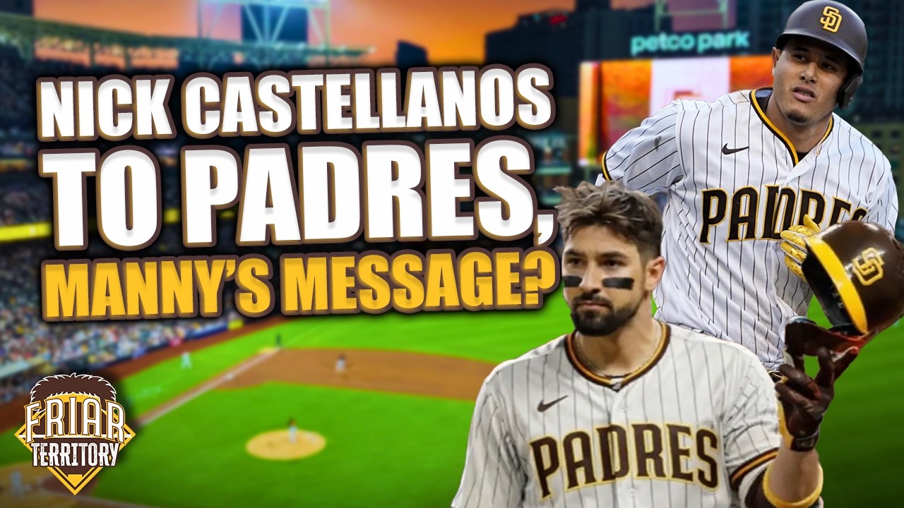 Nick Castellanos signs with the Padres | Manny Machado sends a clear message | Friar Territory