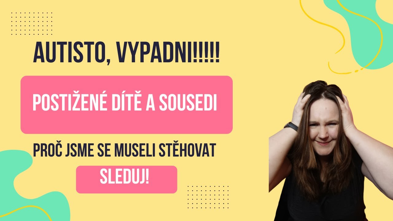 Postižené dítě a sousedi | Náš příběh | True story