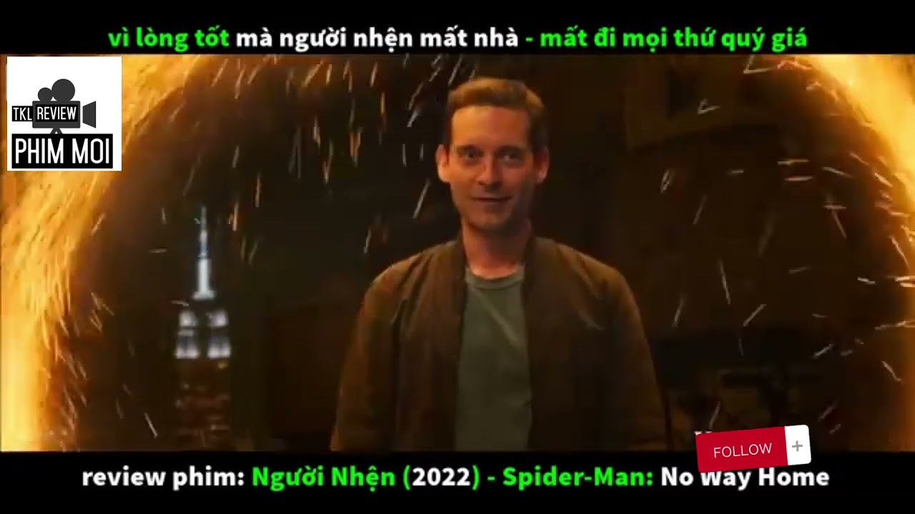 @REVIEWPHIMMOI-TKL   Ngừoi nhện