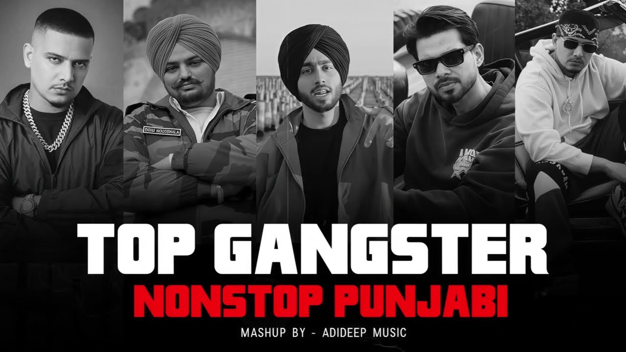 TOP GANGSTER NONSTOP PUNJABI MASHUP 2026 | Sidhu Moosewala x Dhanda nyoliwala x Shubh  ADIDEEP Music