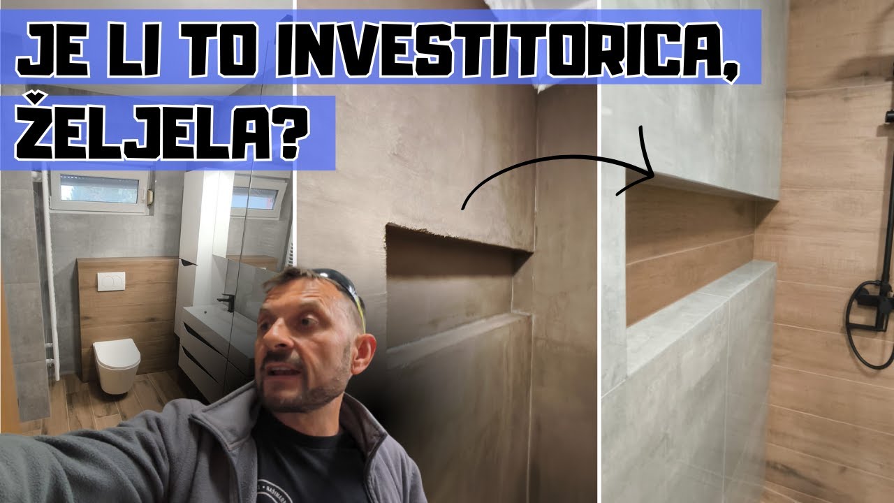 Završili smo kupaonicu! Je li ovo bila dobra odluka?