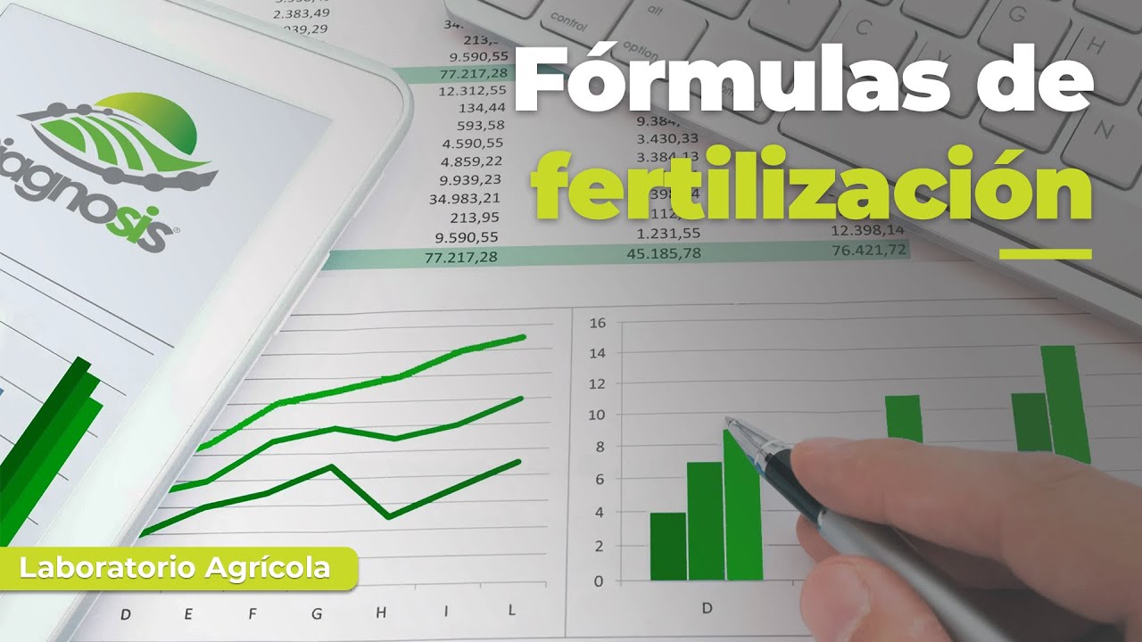 ➡️¿CÓMO CALCULAR UNA FÓRMULA DE FERTILIZACIÓN?