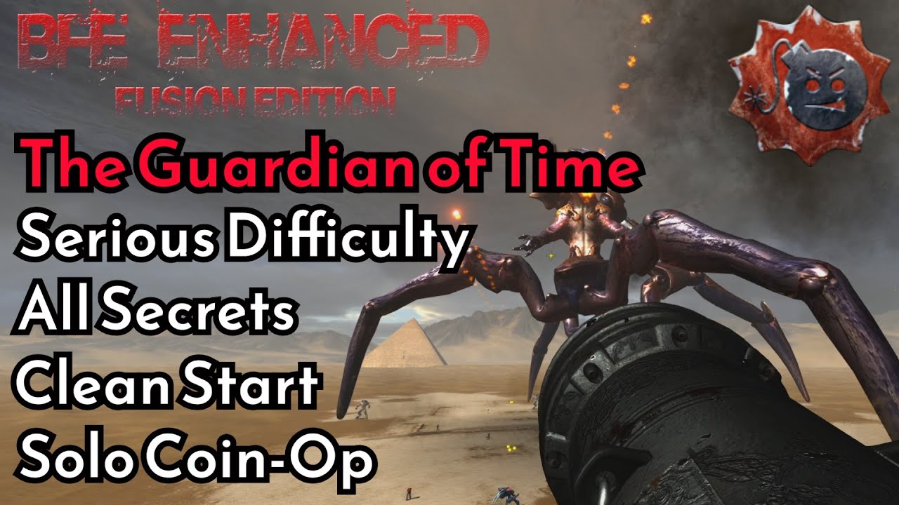 Serious Sam Fusion: BFE Enhanced | #15 The Guardian of Time - Serious 100%