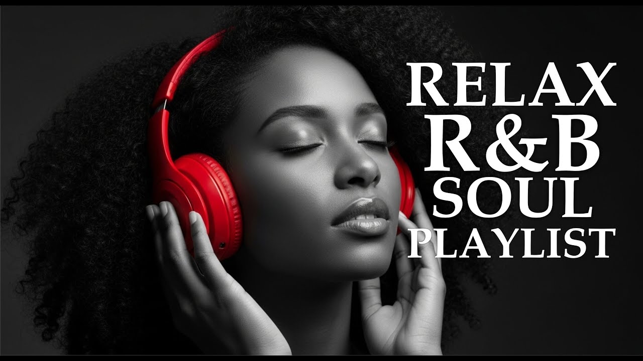 【R&B Soul】 Smooth Healing Vibes &ndash; Deep Chill Grooves & Warm Vocals | Relax &bull; Reflect &bull; Unwind