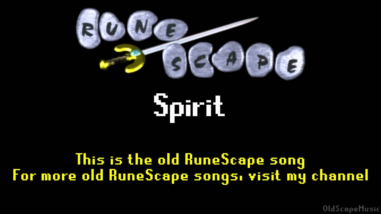Old RuneScape Soundtrack: Spirit