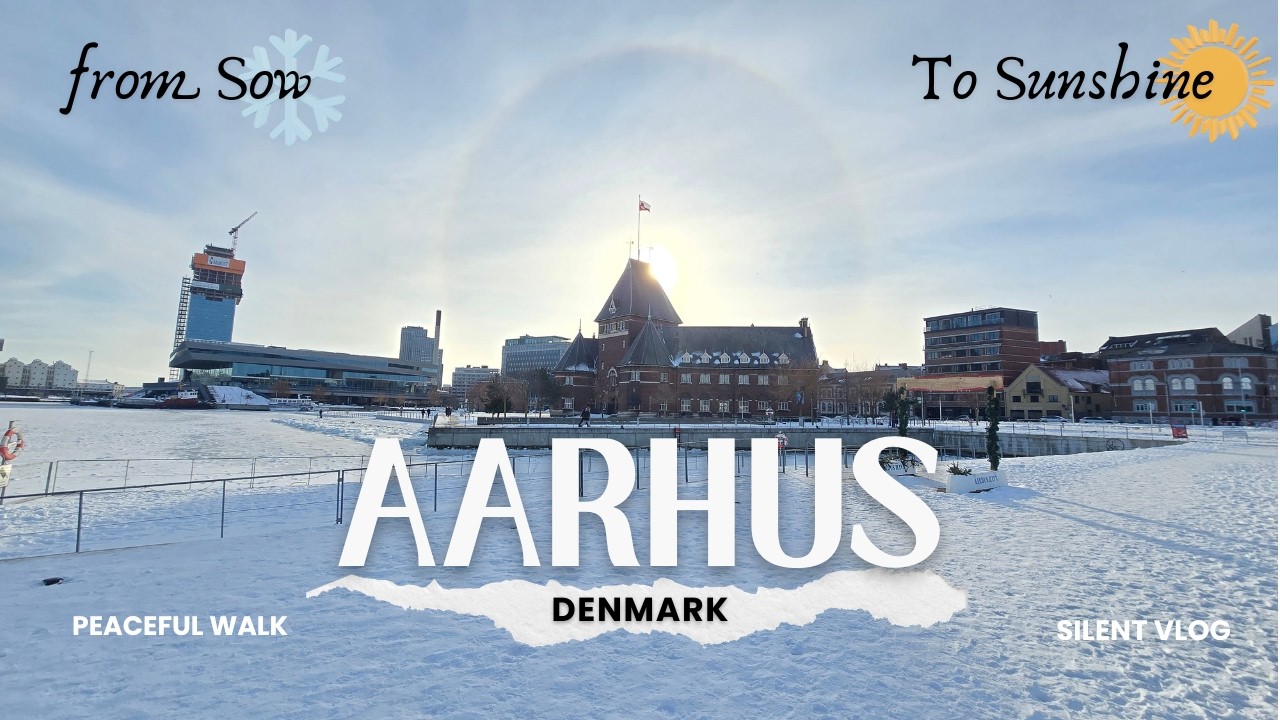 From Snow to Sunshine in Aarhus, Denmark | Peaceful Walk