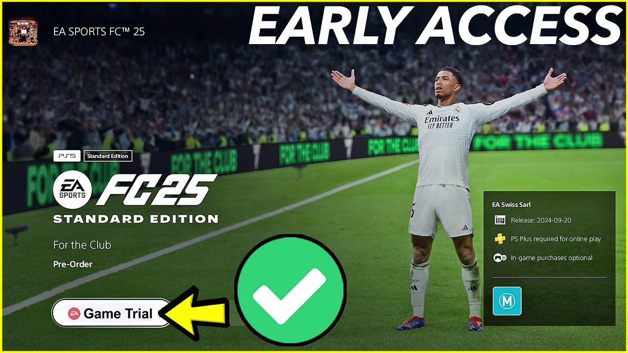 Jak zdobyć wczesny dostęp do wersji pr&oacute;bnej gry FC 25 (PS5, Xbox, PS4) &ndash; EA Play