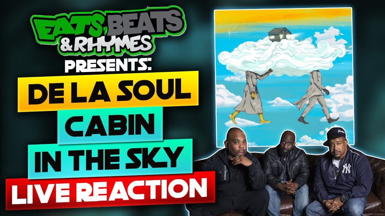(LIVE REACTION) / CLASSIC OR NAHHH??? / DE LA SOUL - CABIN IN THE SKY / TASTING MENU OF...