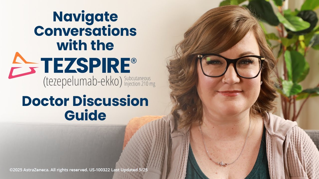 Navigate Conversations with the TEZSPIRE® (tezepelumab-ekko) Doctor Discussion Guide