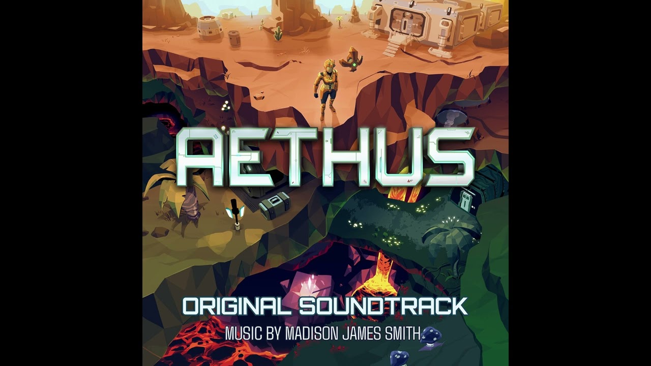 AETHUS - Original Game Soundtrack - Madison James Smith
