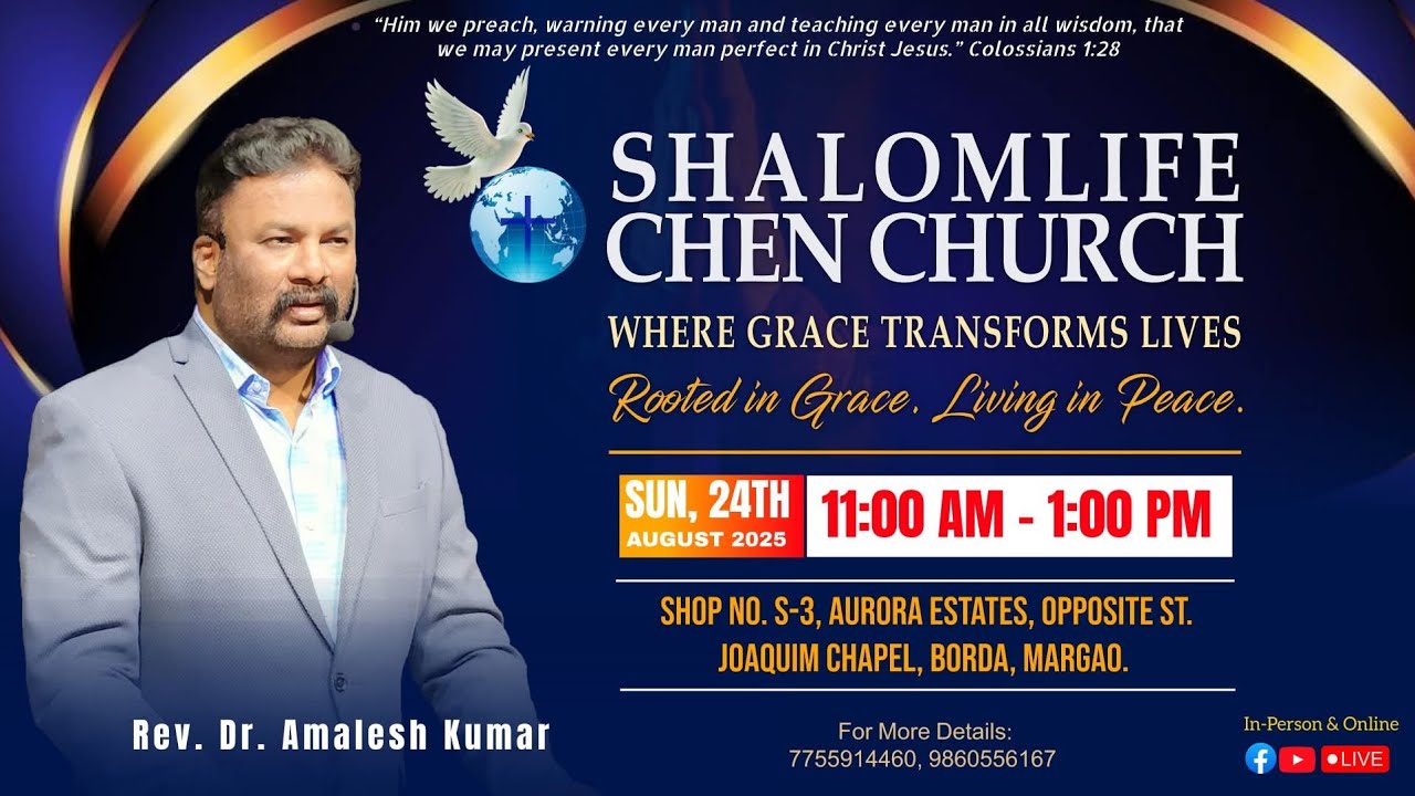 24.08.2025 / Shalomlife Chen Church / Rev. Dr. Amalesh Kumar / Live form Borda Margao.