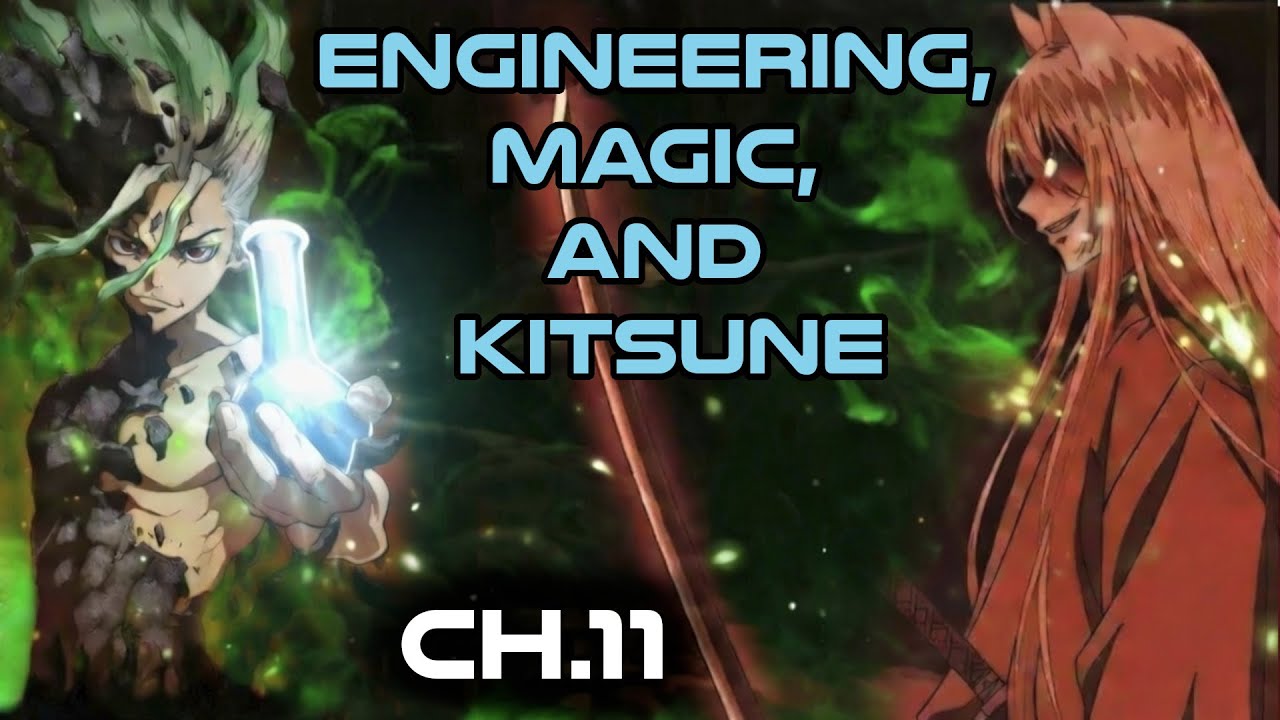 Human Narrated: Engineering, Magic and Kitsune Ch.11 |  HFY Fantasy Novel Audiobook