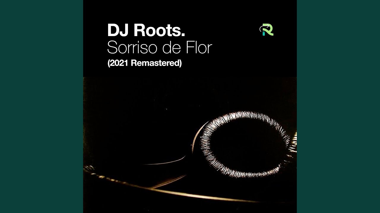 Sorriso de Flor (2021 Remastered)
