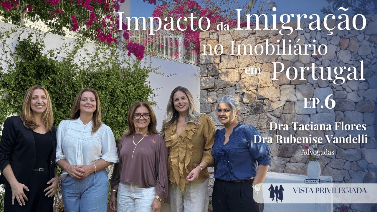 O IMPACTO DA IMIGRAÇÃO - No imobiliário em Portugal | Ep 6