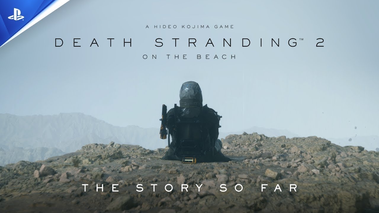 DEATH STRANDING 2: ON THE BEACH – La storia finora