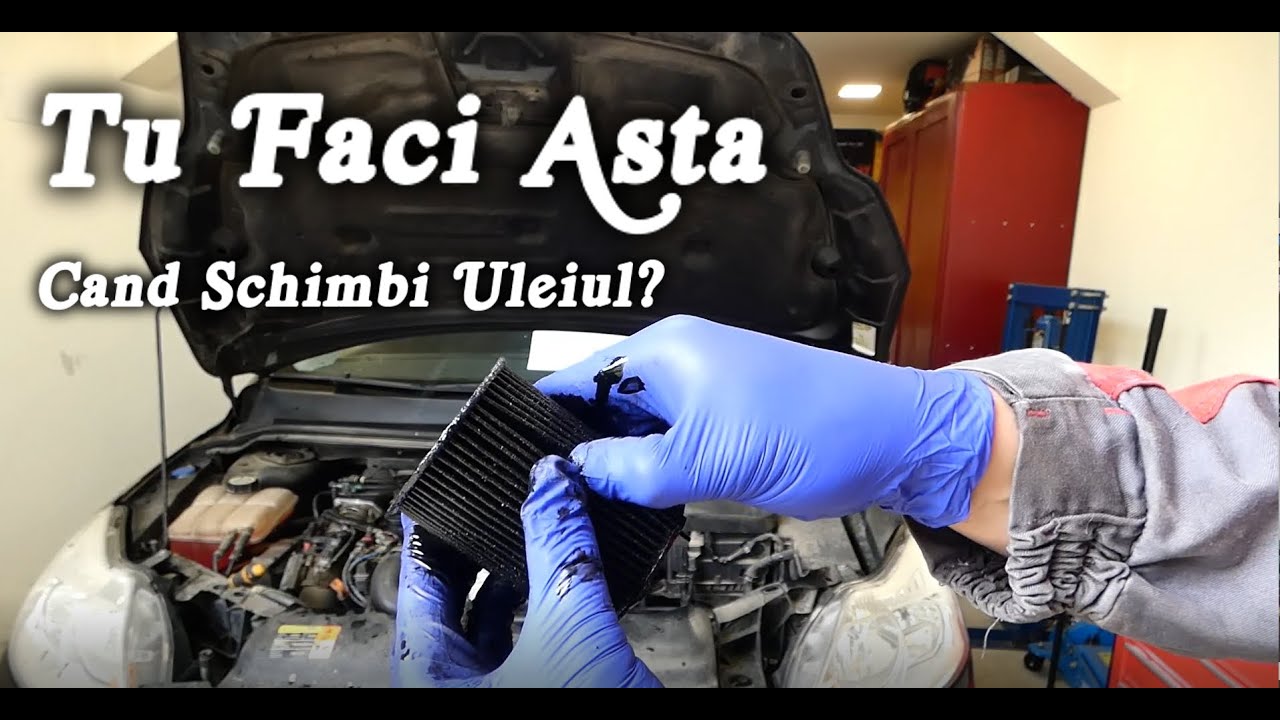 Lucru Simplu Ce TREBUIE FACUT Cand se SCHIMBA ULEIUL!