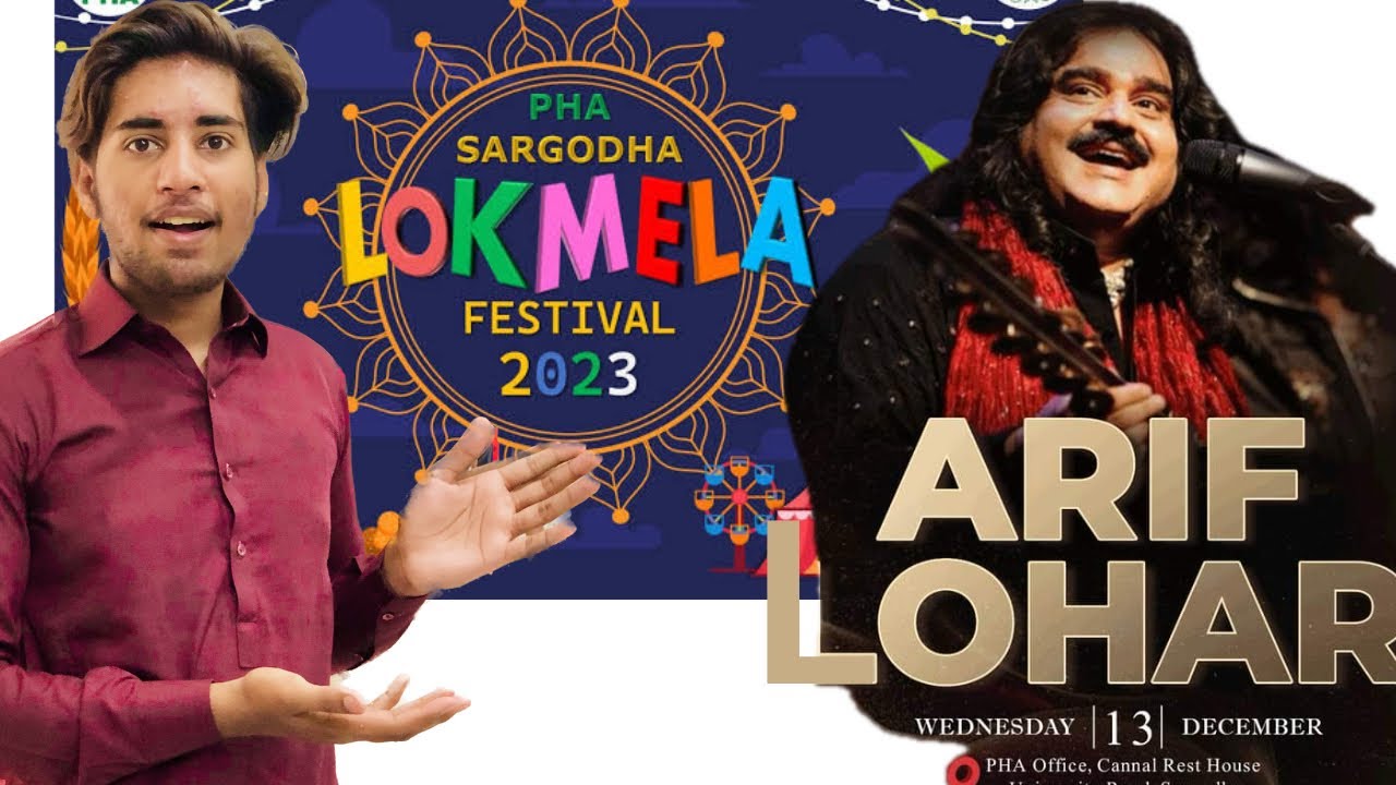 Arif Lohar at Lok Mela Sargodha 2k23 Festival ❤️