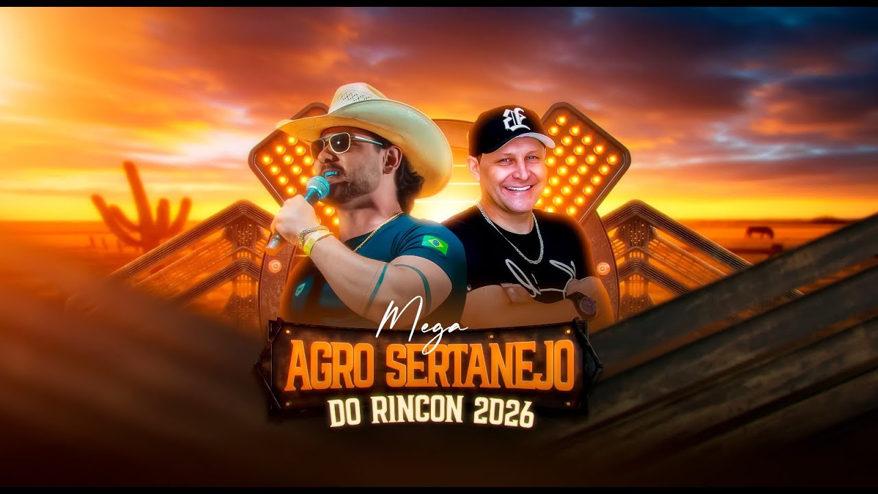 MEGA AGRO SERTANEJO DO RINCON 2026 (Dj André Zanella)