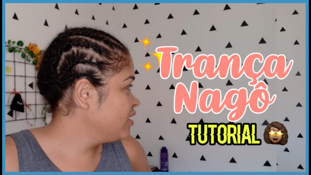 Tutorial TRANÇA NAGÔ