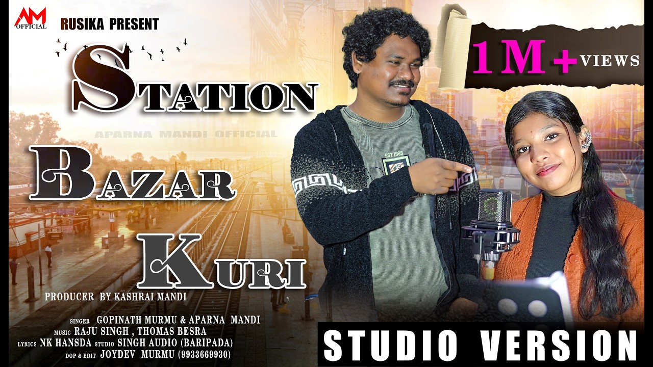 STATION BAJAR  KURI // GOPINATH & APARNA  //NEW SANTALI FULL STUDIO VERSION 2026 // APARNA MANDI //
